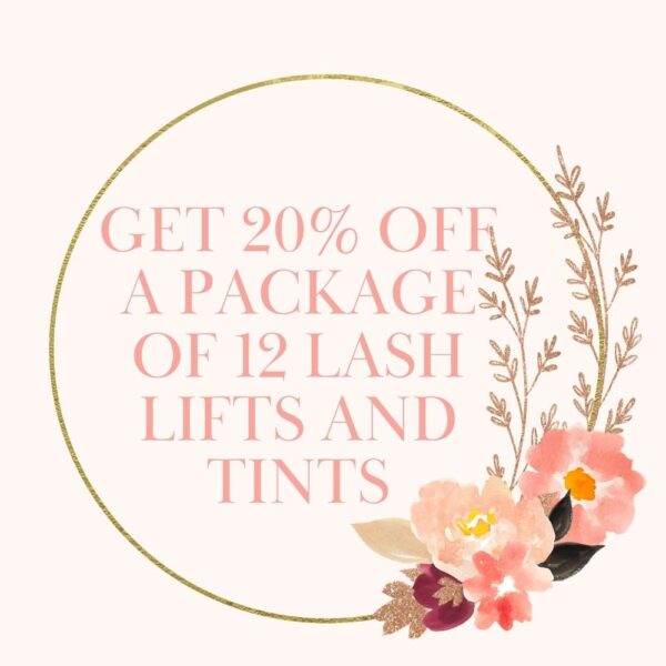 Get 20% off a package of 12 lash lifts and tints.